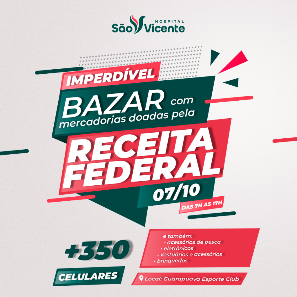 Hospital São Vicente realiza bazar com mercadorias apreendidas pela Receita Federal