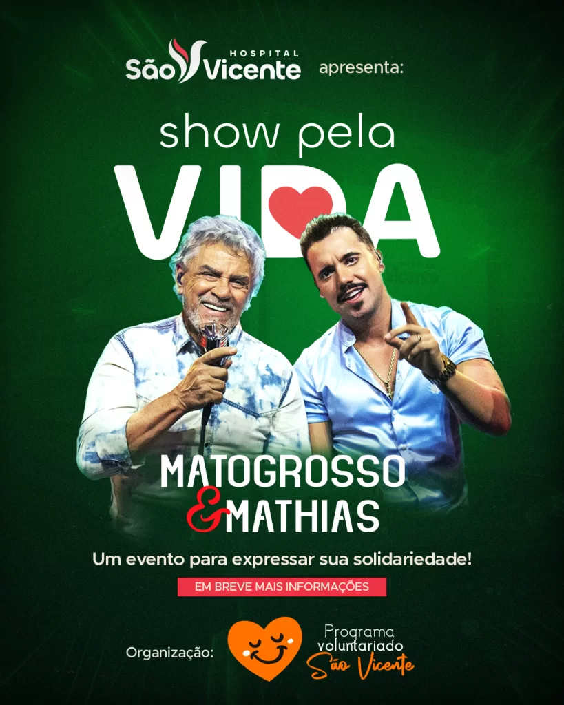 Programa de Voluntariado do Hospital São Vicente promove Show pela Vida