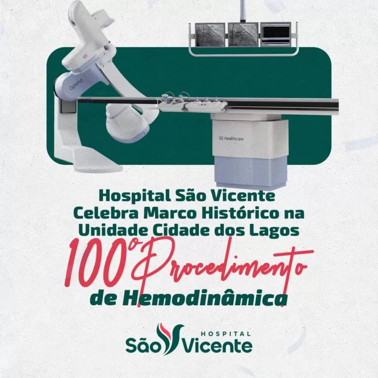 Hospital São Vicente celebra 100º procedimento de Hemodinâmica na nova unidade Cidade dos Lagos